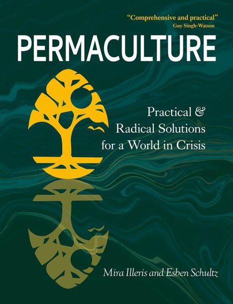 Text: "PERMACULTURE: Practical & Radical Solutions for a World in Crisis." Illustration: Baum mit Wurzeln.