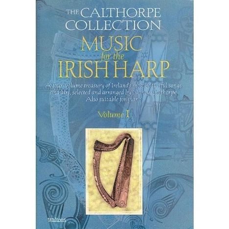 Nancy Calthorpe: Music for the Irish Harp, Volume I, Buch