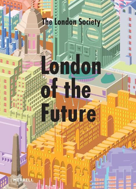 London of the Future, Buch