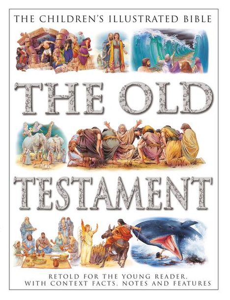 Victoria Parker: Children's Illustrated Bible: The Old Testament, Buch