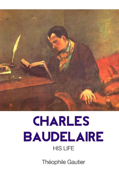 Theophile Gautier: Charles Baudelaire, Buch