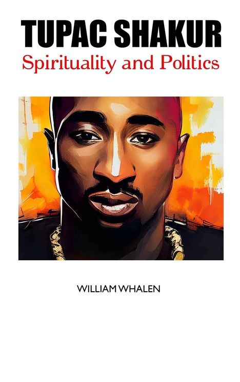 William Whalen: Tupac Shakur, Buch