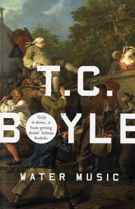 T. C. Boyle: Water Music, Buch