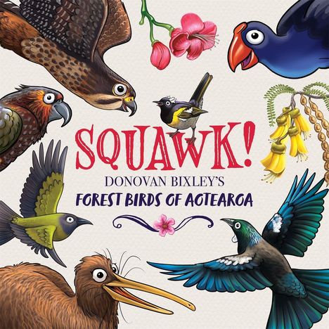 Donovan Bixley: Squawk!, Buch