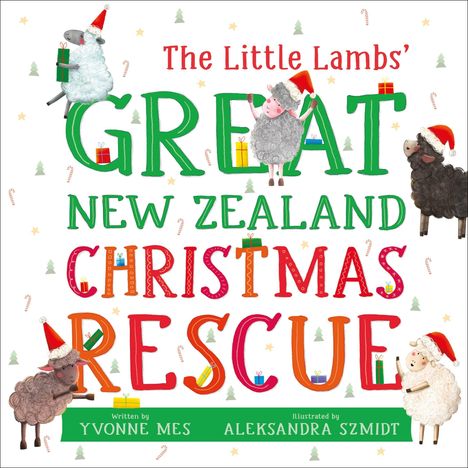 Yvonne Mes: The Little Lambs' Great New Zealand Christmas Rescue, Buch