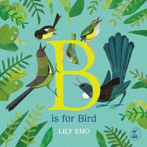 "B is for Bird, Lily Emo." Illustration von Vögeln und Pflanzen auf blauem Hintergrund. Links unten ein stilisiertes Logo.