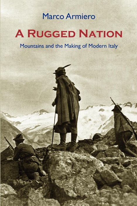 Marco Armiero: A Rugged Nation, Buch