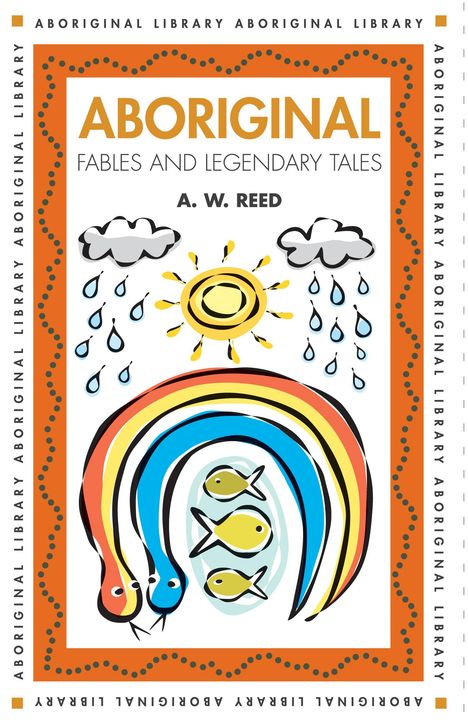 A W Reed: Aboriginal Fables, Buch