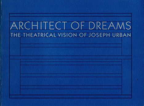 Arnold Aronson: Architect of Dreams, Buch