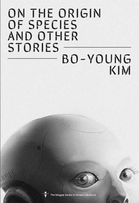 Bo-Young Kim: On the Origin of Species and Other Stories, Buch