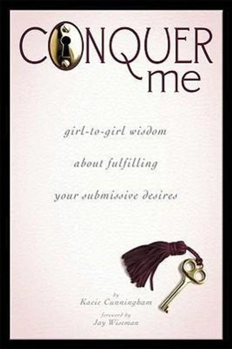 Kacie Cunningham: Conquer Me, Buch