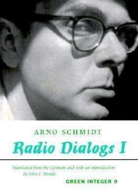 Arno Schmidt (geb. 1934): Radio Dialogs I, Buch