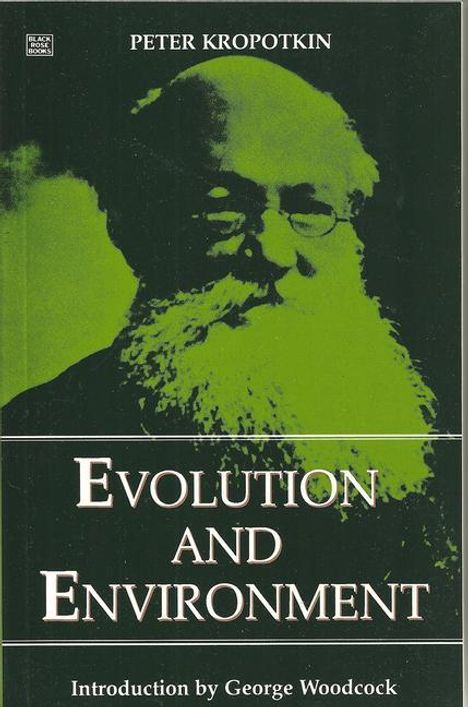 George Woodcock: Evolution and Environment, Buch