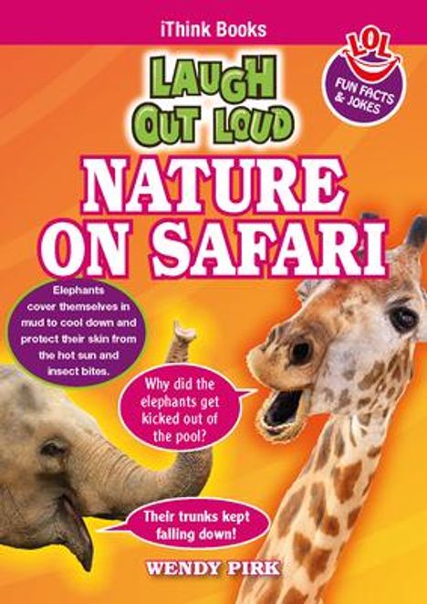Wendy Pirk: Lol Nature on Safari, Buch