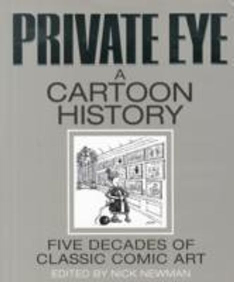 Nick Newman: Private Eye a Cartoon History, Buch