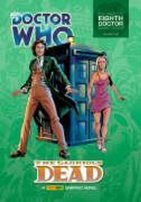 Text: "DOCTOR WHO", "EIGHTH DOCTOR", "THE UNQUIET DEAD", "BAYNES", "BONEHAM". Illustration mit zwei Personen vor einer blauen Box.
