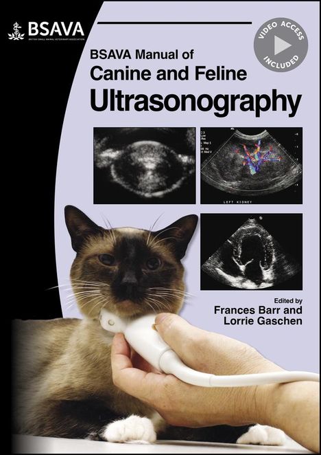 BSAVA Handbuch für Ultraschall bei Hunden und Katzen. Eine Katze wird mit einem Ultraschallgerät untersucht.