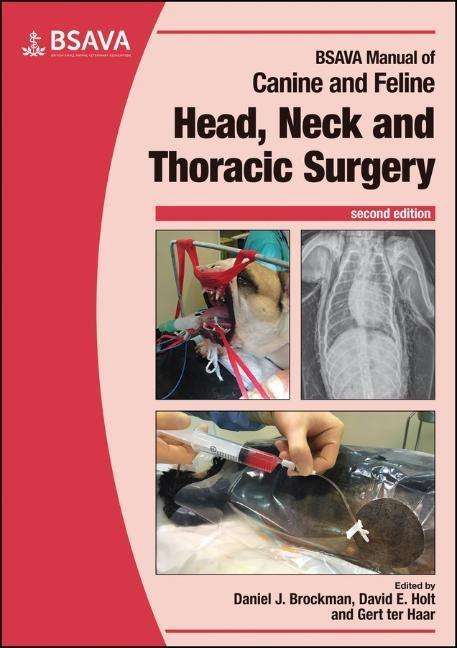 BSAVA Manual of Canine and Feline Head, Neck and Thoracic Surgery, Buch