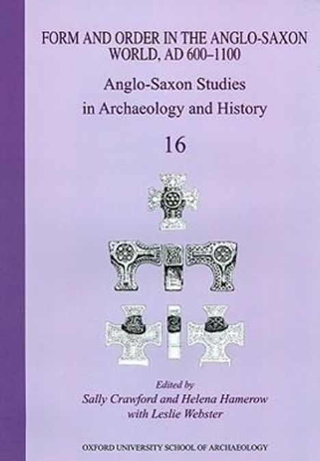 Helena Hamerow: Anglo-Saxon Studies in Archaeology and History, Buch
