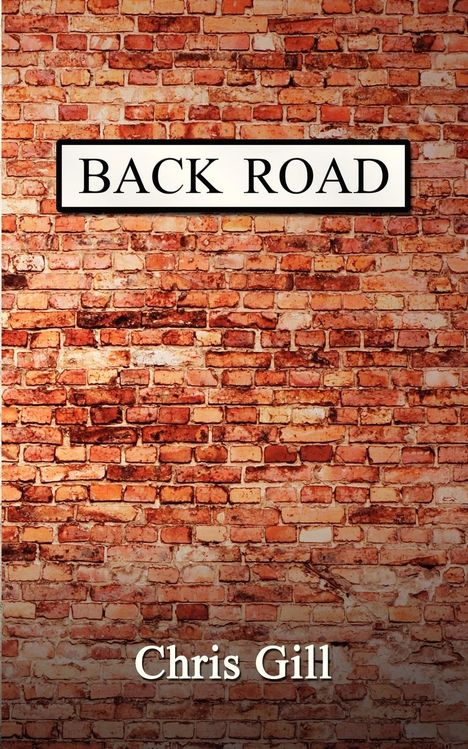 Chris Gill: Back Road, Buch