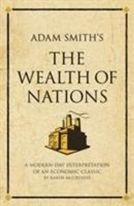 Karen Mccreadie: Adam Smith's The Wealth of Nations, Buch