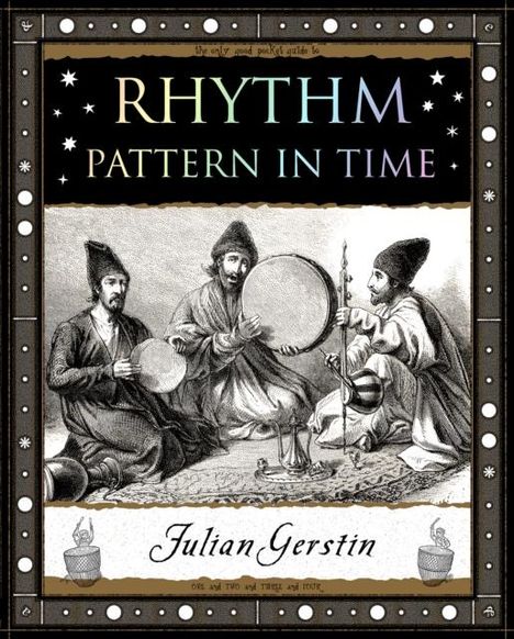 Julian Gerstin: Rhythm, Buch