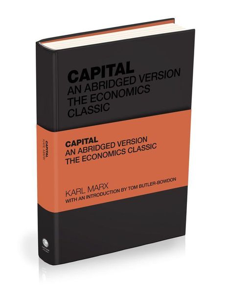 „CAPITAL: An Abridged Version“ von Karl Marx mit Einführung von Tom Butler-Bowdon, schwarz-orange Buchcover.