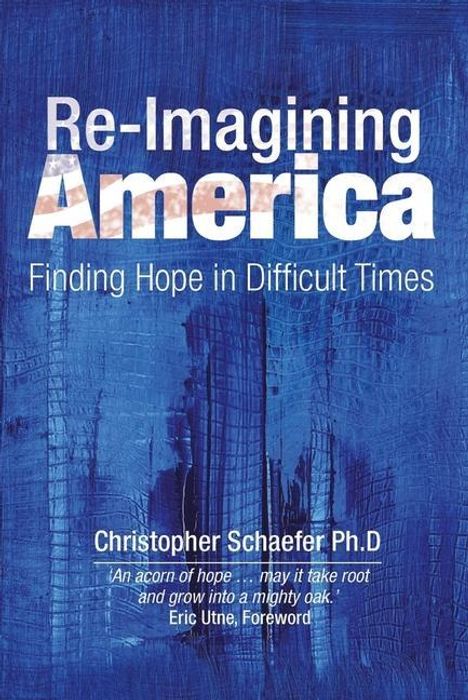 Christopher Schaefer: Re-Imagining America, Buch