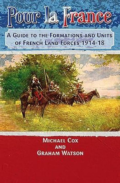 Michael Cox: Pour La France, Buch