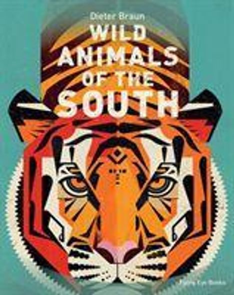Dieter Braun: Wild Animals of the South, Buch