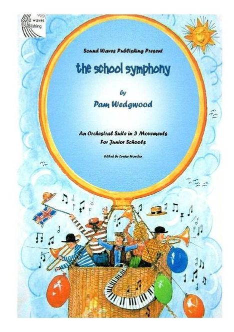 Pamela Wedgwood: Pam Wedgwood: School Symphony, Noten
