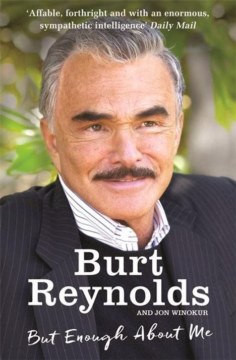 Burt Reynolds: But Enough About Me, Buch