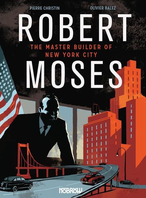 Pierre Christin: Robert Moses, Buch