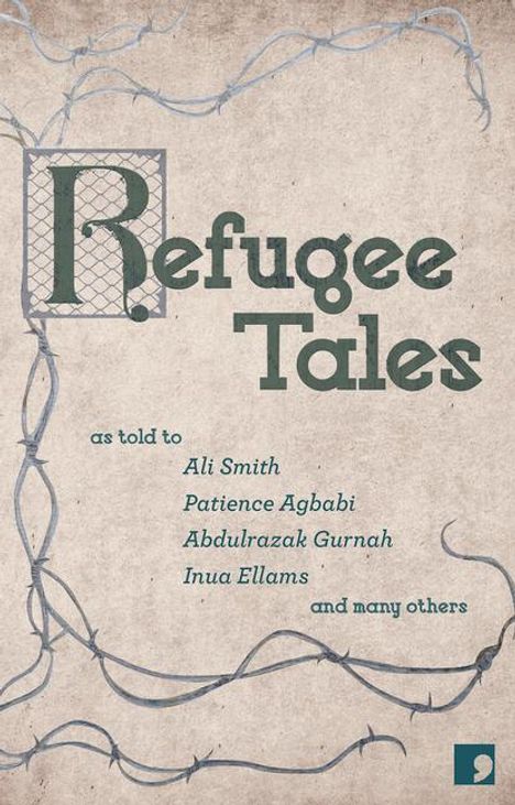 Ali Smith: Refugee Tales, Buch