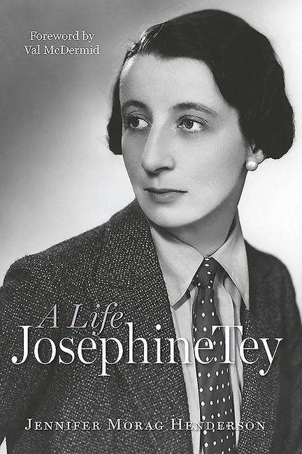 Jennifer Morag Henderson: Josephine Tey, Buch