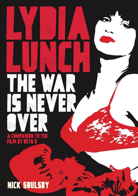 Nick Soulsby: Lydia Lunch, Buch