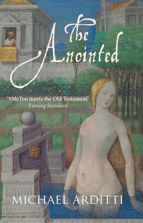 Michael Arditti: The Anointed, Buch