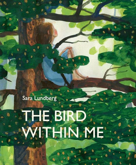 Sara Lundberg: The Bird Within Me, Buch