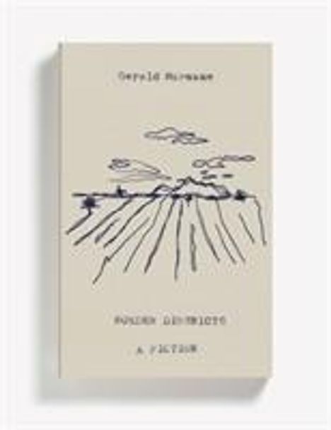 Gerald Murnane: Border Districts, Buch