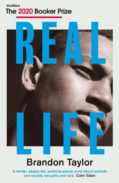 Brandon Taylor: Real Life, Buch
