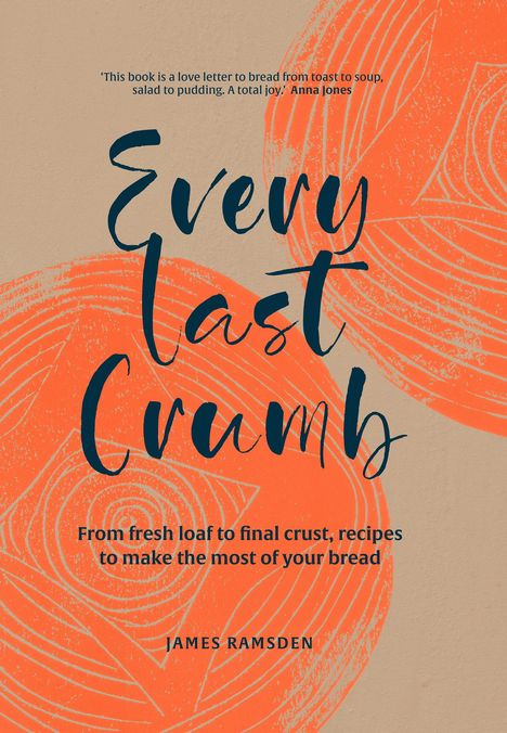 James Ramsden: Every Last Crumb, Buch