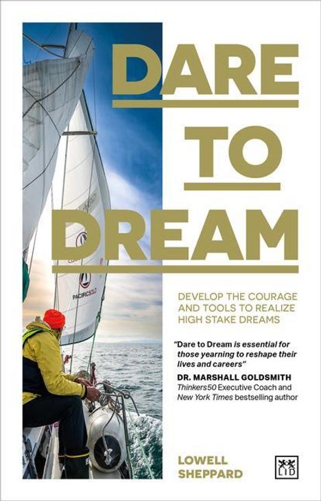 Lowell Sheppard: Dare to Dream, Buch