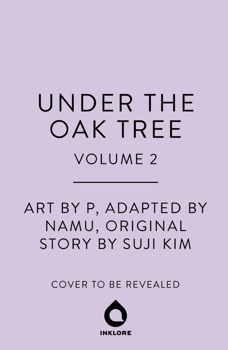 Suji Kim: Under the Oak Tree, Vol. 2, Buch