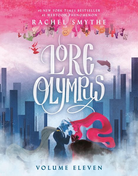 "Rachel Smythe, Lore Olympus, Volume Eleven. In einer fantastischen Stadt begegnen sich zwei stilisierte Figuren unter einem pinken Himmel."