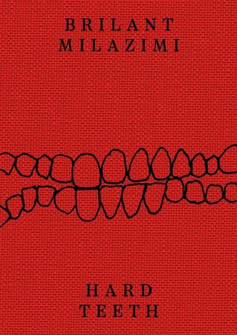 Oben steht "BRILANT MILAZIMI", unten "HARD TEETH". Eine Illustration von Zähnen auf rotem Hintergrund.