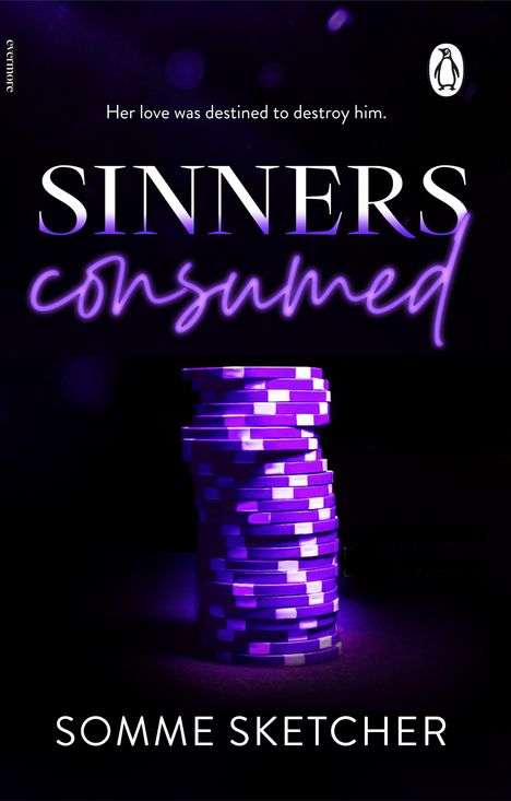 "Sinners Consumed" steht groß im Zentrum, darunter "Somme Sketcher". Stapel violetter Pokerchips vor dunklem Hintergrund.