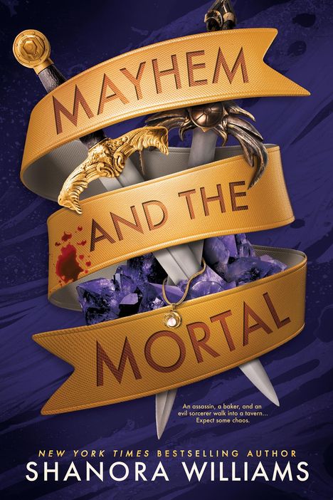 Shanora Williams: Mayhem and the Mortal, Buch