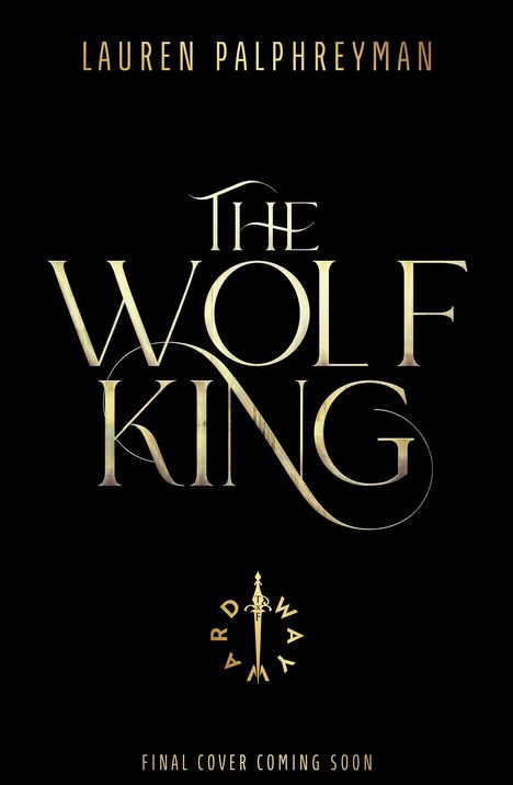 Lauren Palphreyman: The Wolf King, Buch