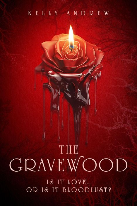 Text: „THE GRAVEWOOD. IS IT LOVE... OR IS IT BLOODLUST?“ Eine rote Rose mit Kerzenflamme, blutähnliche Tropfen fließen.