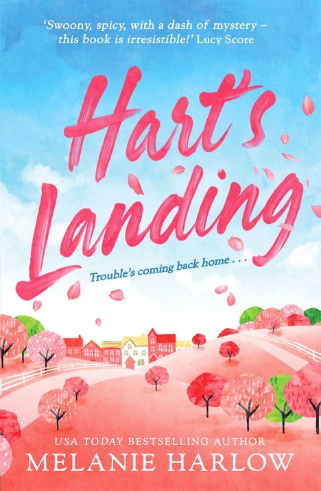 „Hart's Landing“, „Trouble’s coming back home…“. Illustration von Hügeln mit Bäumen und einem Dorf im Hintergrund.